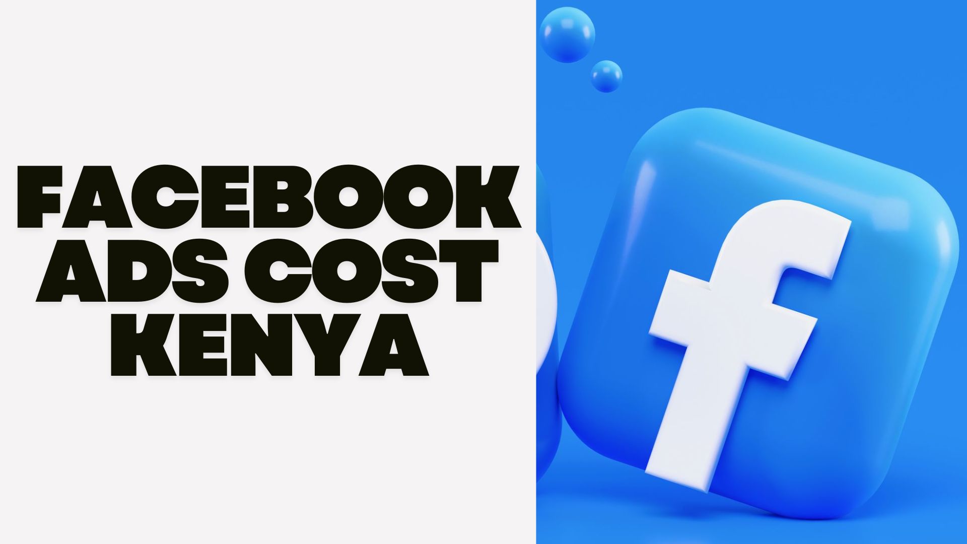 Facebook Ads Cost Kenya: Prices in Kenya (2026 Updated Guide)