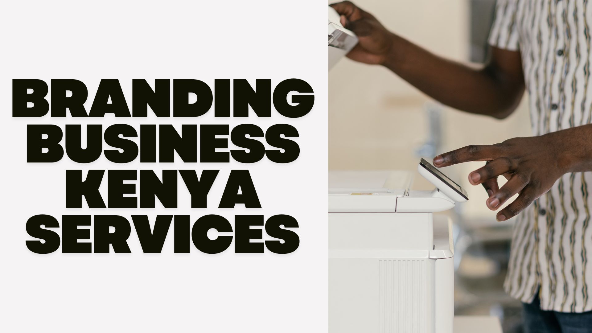 Branding Business Kenya Services in Kenya: Pricing and What to Expect (2026)