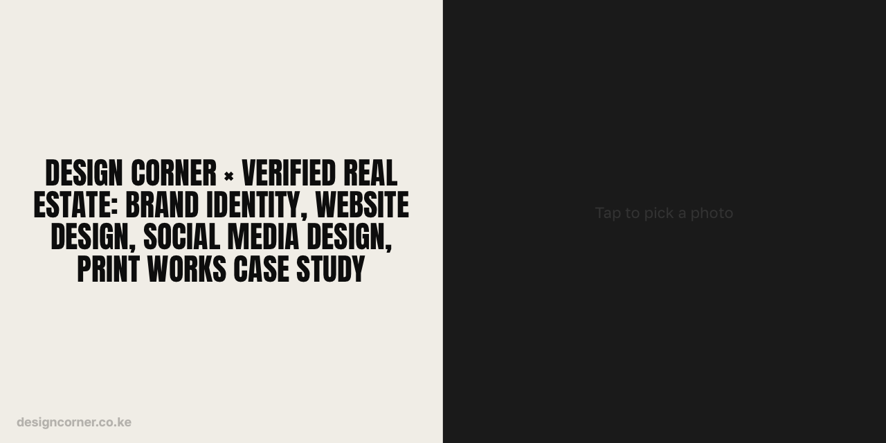 Design Corner × Verified Real Estate: Brand Identity, Website Design, Social Media Design, Print Works Case Study
