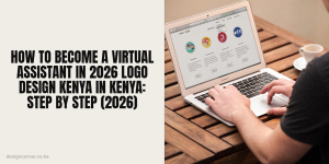 Professional How To Become A Virtual Assistant In 2026 Logo Design in Kenya